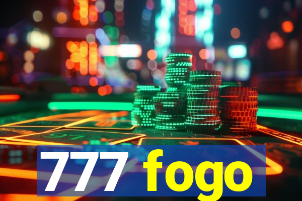 777 fogo